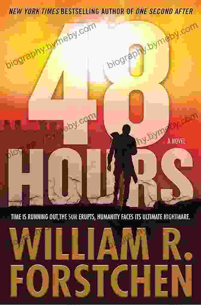 48 Hours Novel Cover 48 Hours: A Novel William R Forstchen