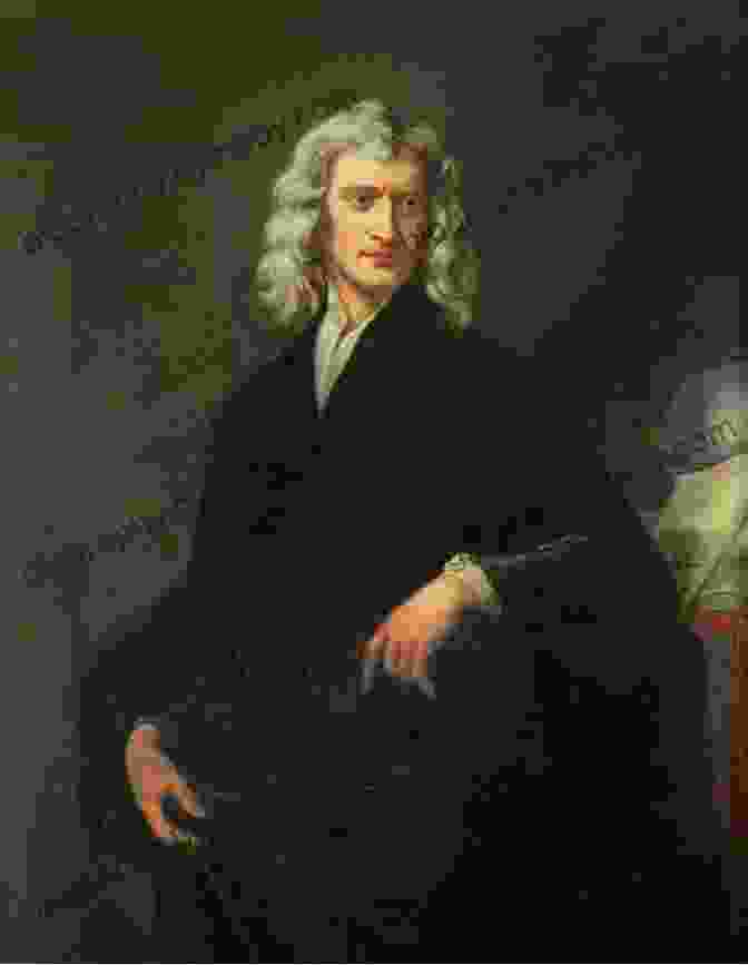 A Portrait Of Isaac Newton, One Of The Most Influential Scientists Of The Scientific Revolution The Dancing Universe: From Creation Myths To The Big Bang (Understanding Science And Technology)