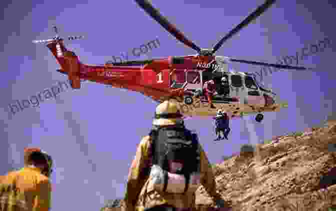 A Public Safety Helicopter Pilot Rescues A Stranded Hiker Life Inside The Dead Man S Curve: The Chronicles Of A Public Safety Helicopter Pilot