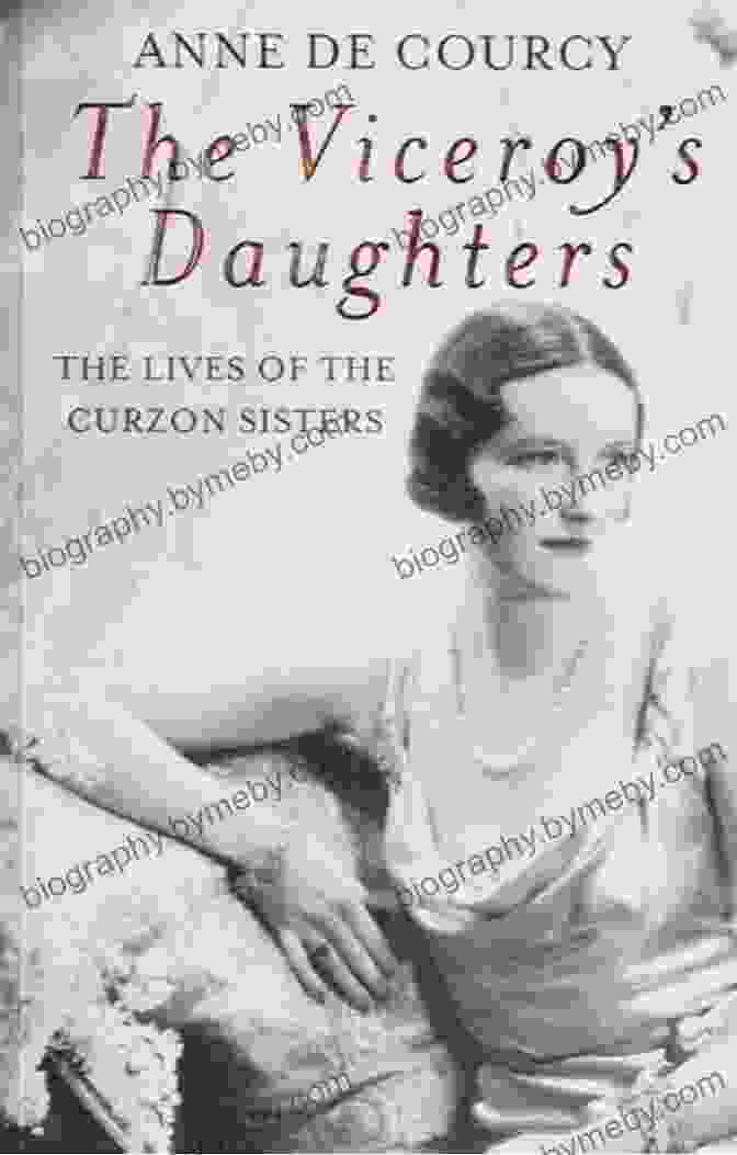 A Scene From The Viceroy S Daughters: The Lives Of The Curzon Sisters