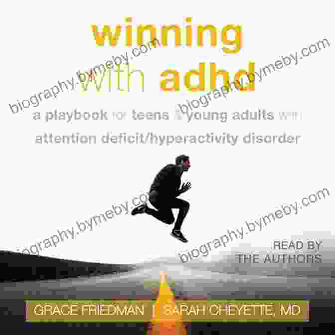 ADHD Playbook For Teens And Young Adults Winning With ADHD: A Playbook For Teens And Young Adults With Attention Deficit/Hyperactivity DisFree Download (The Instant Help Solutions Series)