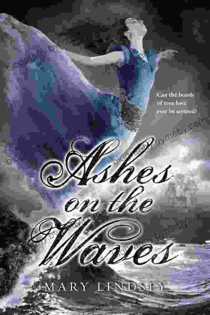 Ashes On The Waves Book Cover. A Woman Stands On A Beach, Her Back To The Viewer, Gazing Out At The Stormy Sea. Ashes On The Waves Mary Lindsey