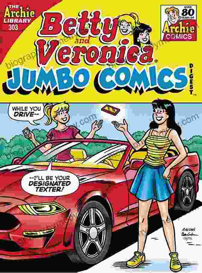 Betty And Veronica Jumbo Comics Digest 303 Cover Betty Veronica Jumbo Comics Digest #303 (Betty Veronica Comics Double Digest)