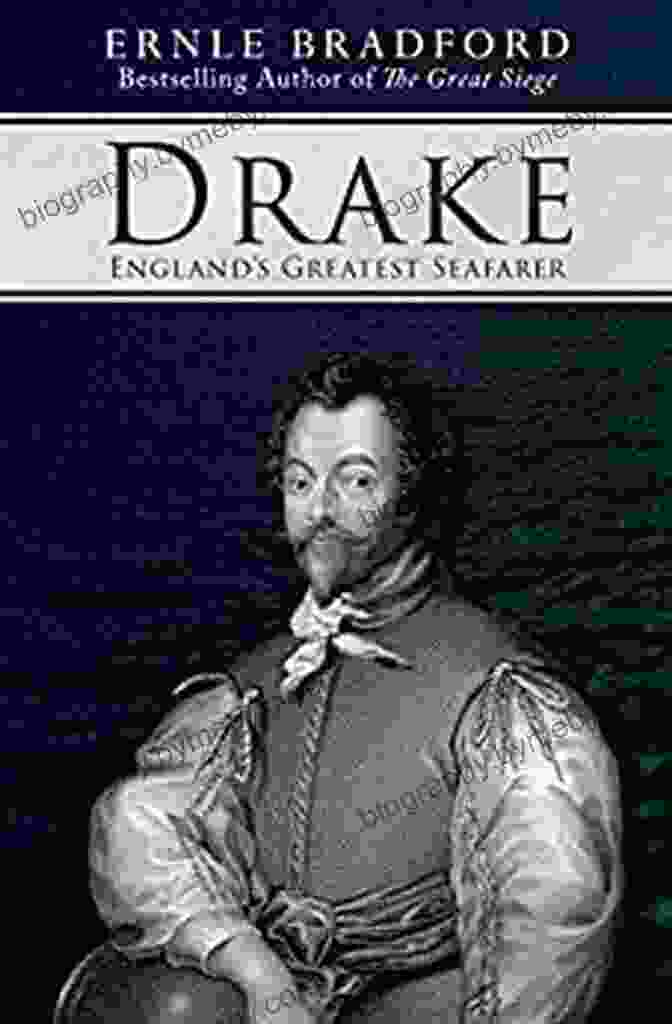 Book Cover Of Drake: England's Greatest Seafarer By Ernle Bradford Drake: England S Greatest Seafarer Ernle Bradford