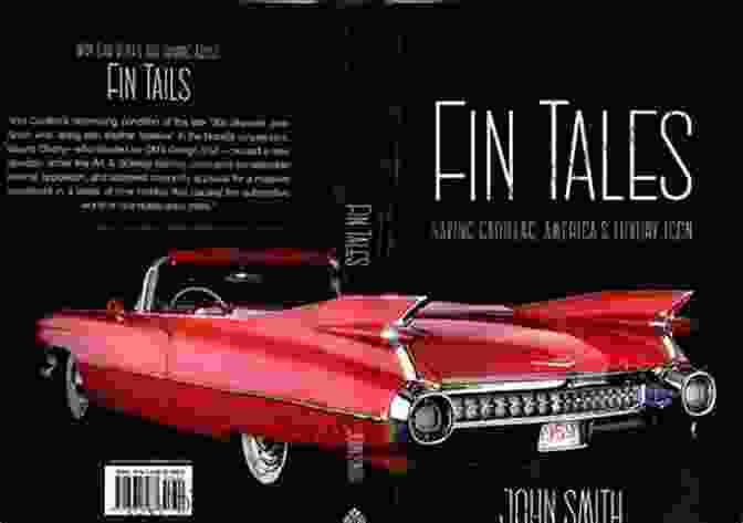 Cadillac Fin Tales Book Cover Fin Tales: Saving Cadillac America S Luxury Icon