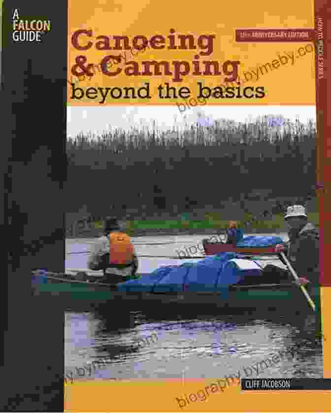 Canoeing Camping Beyond The Basics: 30th Anniversary Edition Book Cover Canoeing Camping Beyond The Basics 30th Anniversary Edition