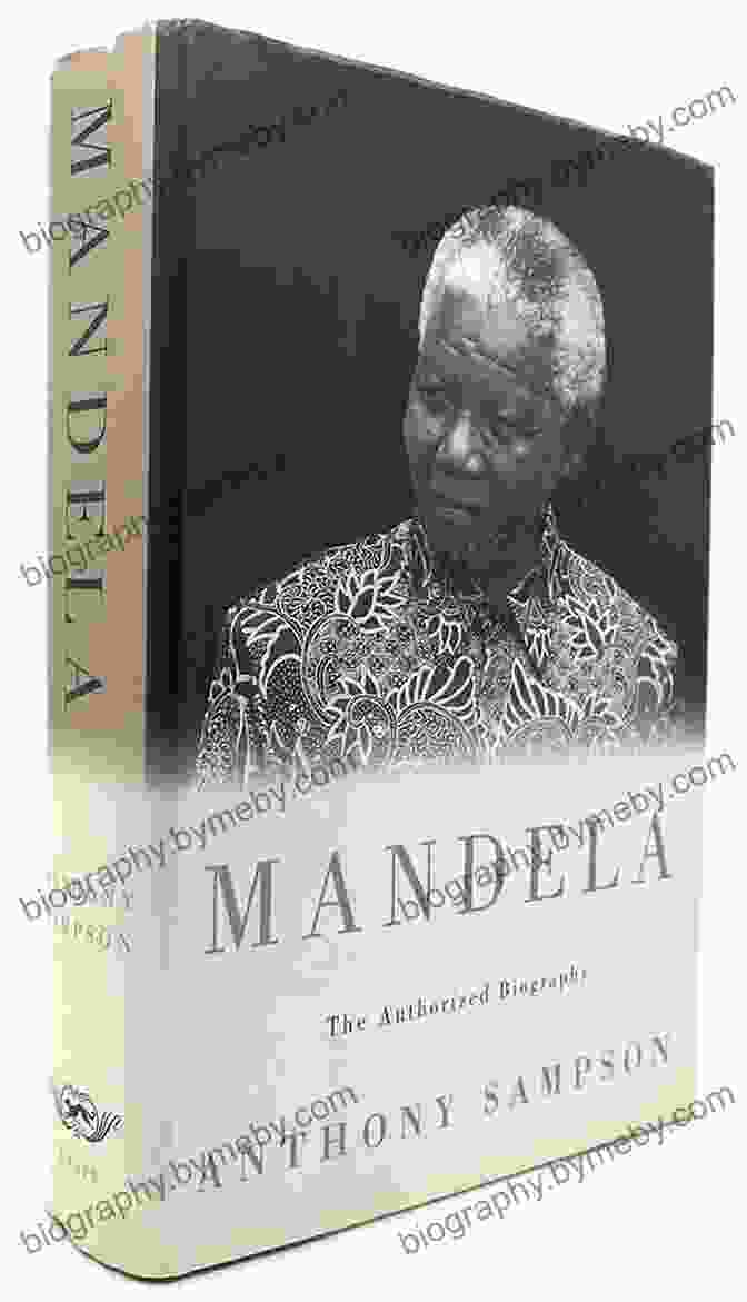 Cover Of Mandela: The Authorized Biography By Anthony Sampson Mandela: The Authorized Biography Anthony Sampson