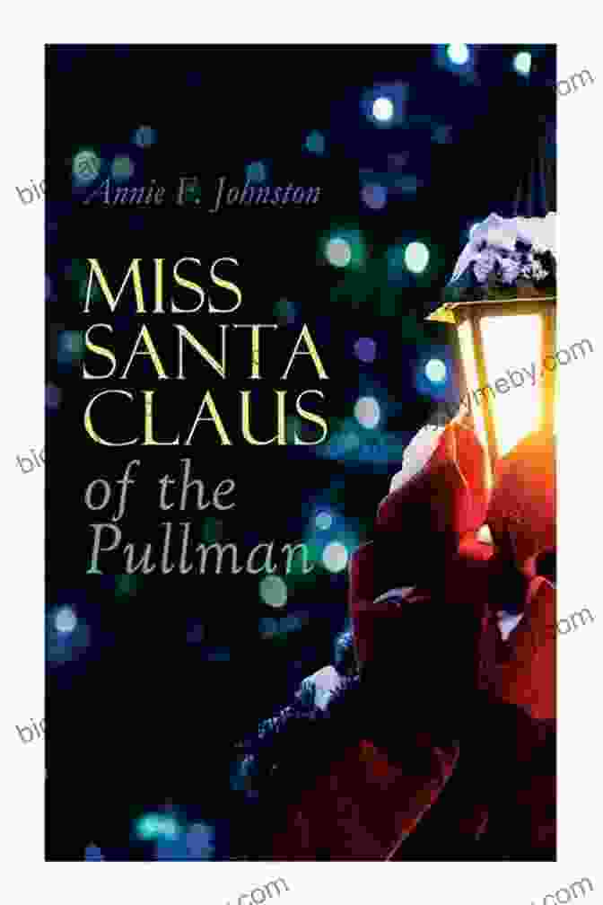 Cover Of Miss Santa Claus Of The Pullman Musaicum Book Miss Santa Claus Of The Pullman (Musaicum Christmas Specials)