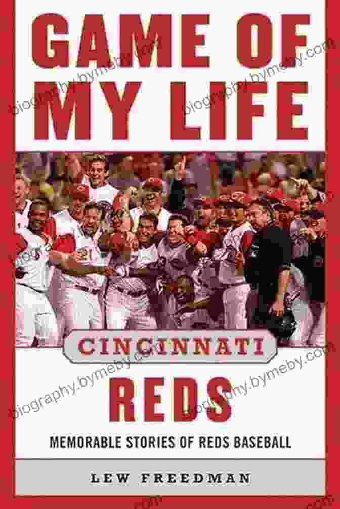 Game Of My Life Cincinnati Reds Book Cover Game Of My Life Cincinnati Reds: Memorable Stories Of Reds Baseball