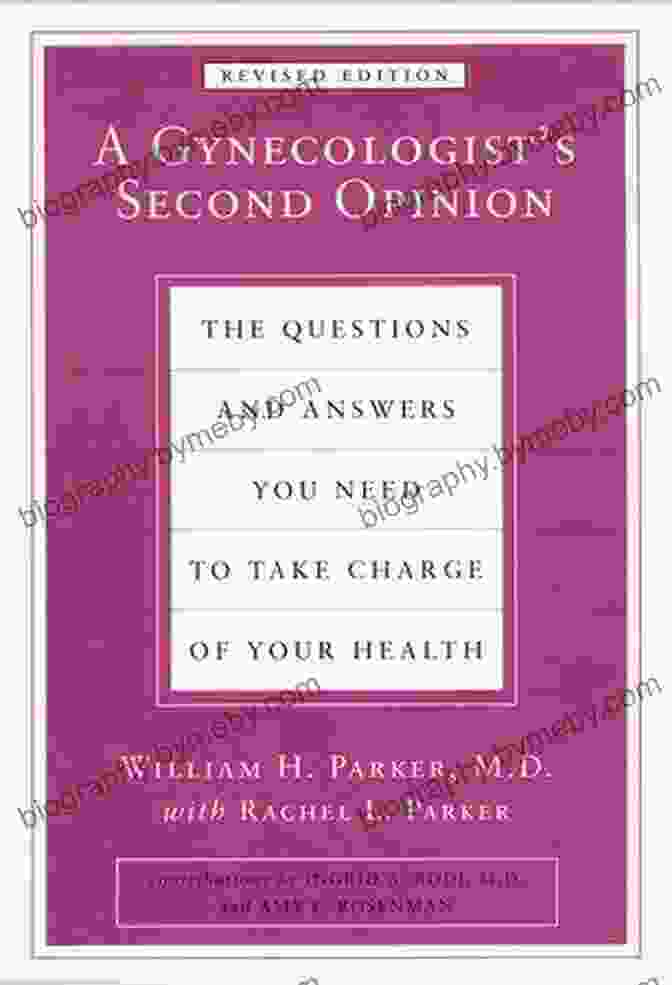 Gynecologist Second Opinion Book Cover A Gynecologist S Second Opinion William H Parker