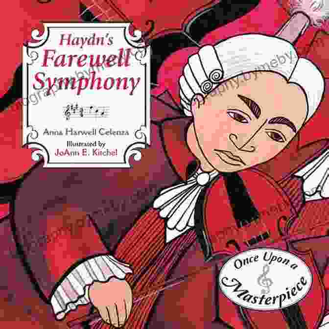 Haydn Farewell Symphony Book Cover Haydn S Farewell Symphony (Once Upon A Masterpiece 1)