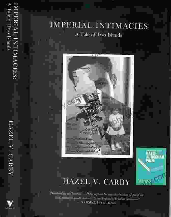 Imperial Intimacies Book Cover Featuring A Vintage Photograph Of A Couple Standing On A Beach, Symbolic Of The Complexities Of Colonial Relationships Imperial Intimacies: A Tale Of Two Islands