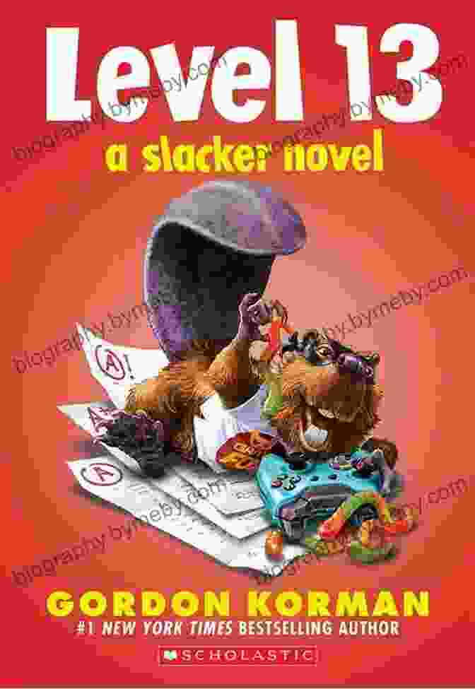 Level 13: Slacker Novel By Gordon Korman Level 13 (A Slacker Novel) Gordon Korman