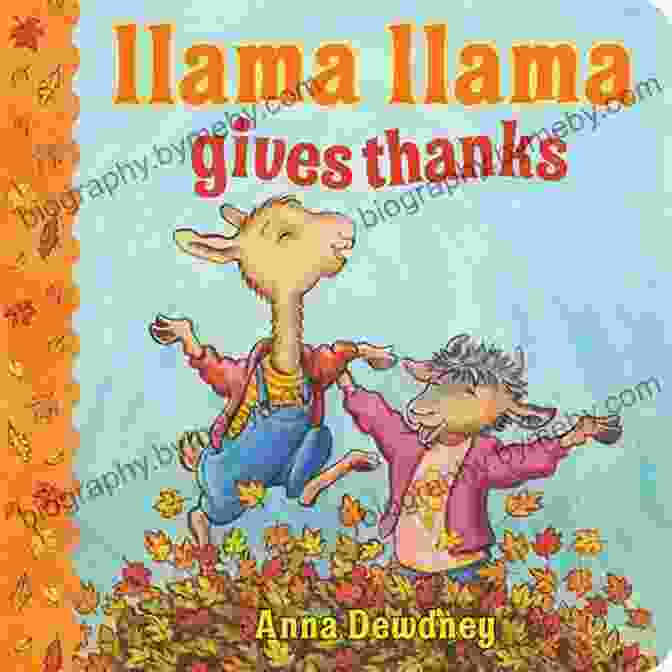 Llama Llama Gives Thanks Book Cover Llama Llama Gives Thanks Anna Dewdney