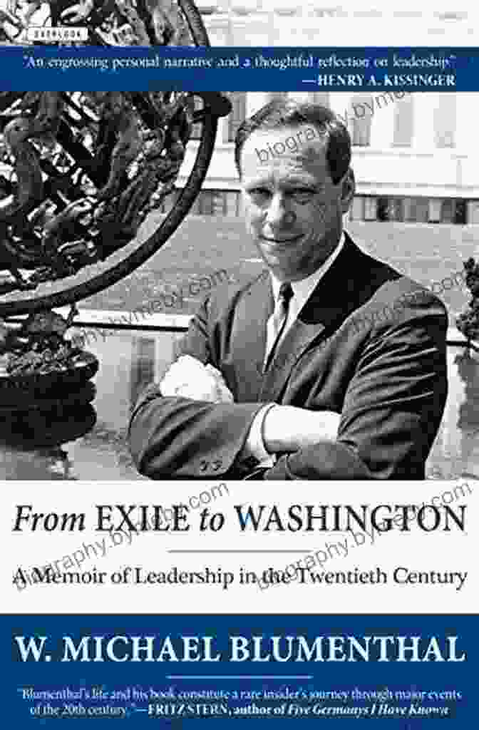 Memoir Of Leadership In The Twentieth Century Book Cover From Exile To Washington: A Memoir Of Leadership In The Twentieth Century