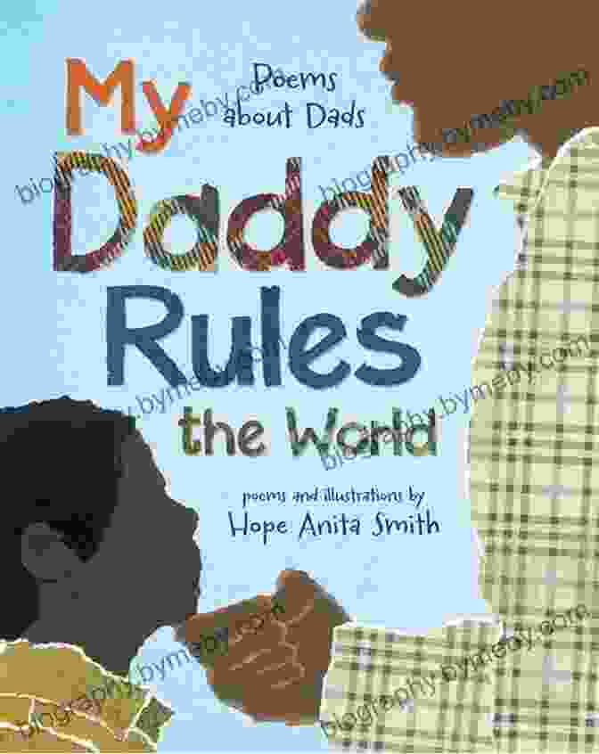 My Daddy Rules The World Book Cover My Daddy Rules The World: Poems About Dads