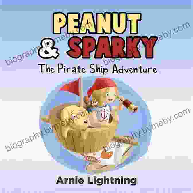 Peanut And Sparky Exploring The Forest Together, Peanut Leading The Way, Sparky Following Close Behind Peanut Sparky: A Story About New Friendships (Peanut And Sparky 1)