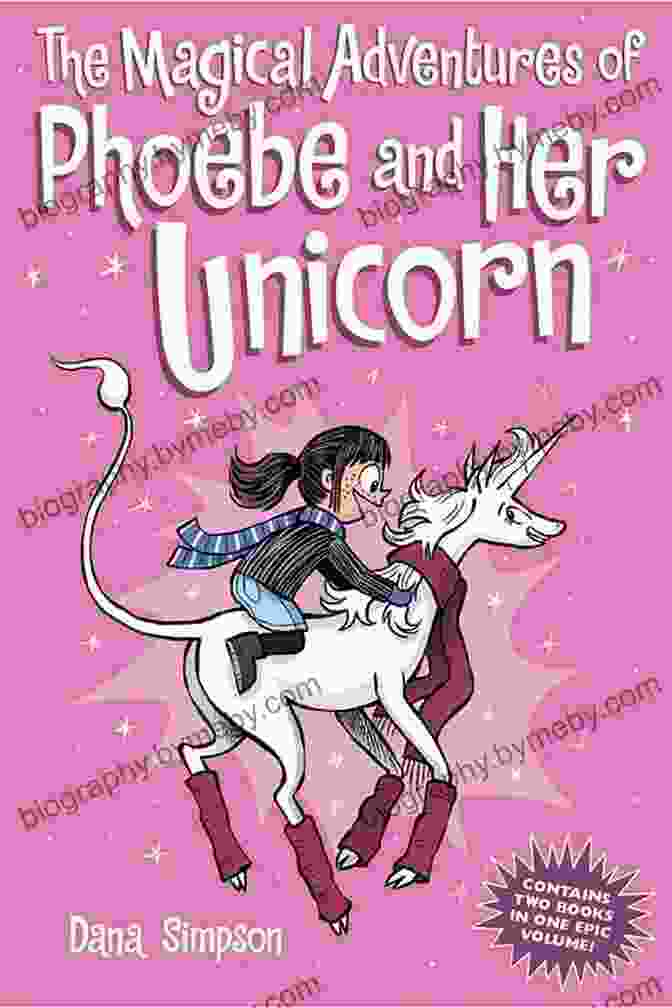 Phoebe And Marigold, A Young Girl And Her Magical Unicorn, Embark On An Enchanting Adventure Razzle Dazzle Unicorn: Another Phoebe And Her Unicorn Adventure