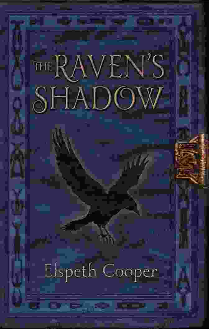 Raven Shadow Uncovers The Secrets Of An Ancient World Blood Song (A Raven S Shadow Novel 1)