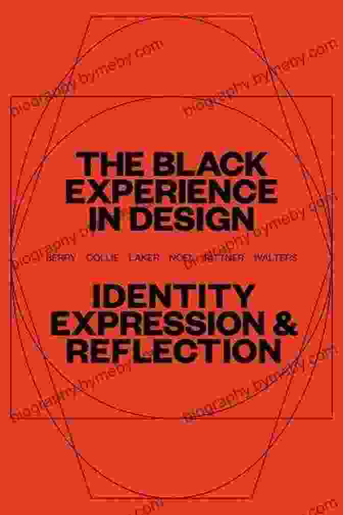 Reflections On The Black Design Experience The Black Experience In Design: Identity Expression Reflection