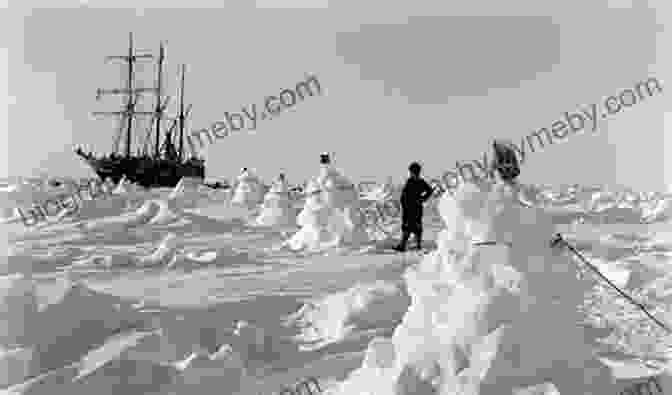 Sir Ernest Shackleton Crossing An Ice Field The Worst Journey In The World