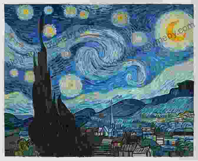 Starry Night, A Famous Painting By Vincent Van Gogh, Depicting The Vastness And Mystery Of The Cosmos The Dancing Universe: From Creation Myths To The Big Bang (Understanding Science And Technology)