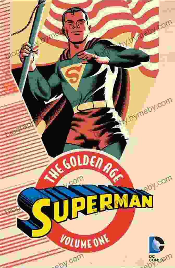 Superman: The Golden Age Vol. 1 Superman: The Golden Age Vol 1 (Action Comics (1938 2024))