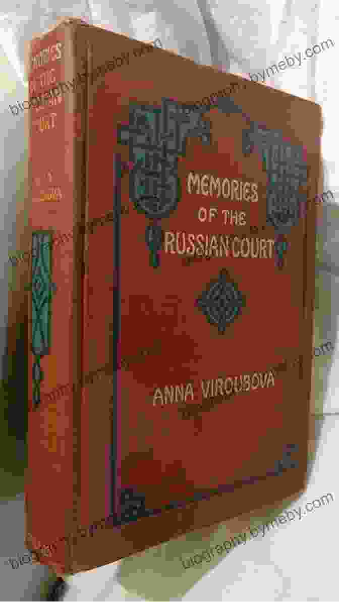 The Cover Of The Book 'Memories Of The Russian Court' Memories Of The Russian Court