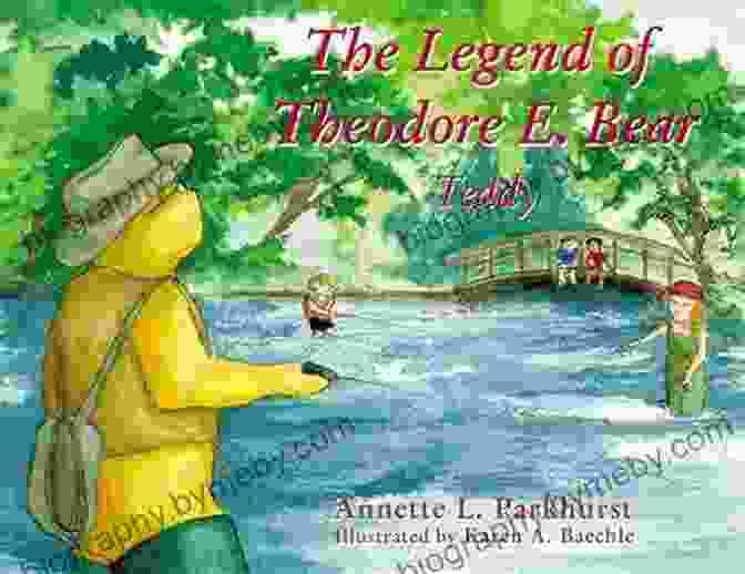 The Legend Of Theodore Bear Teddy Book Cover The Legend Of Theodore E Bear: Teddy