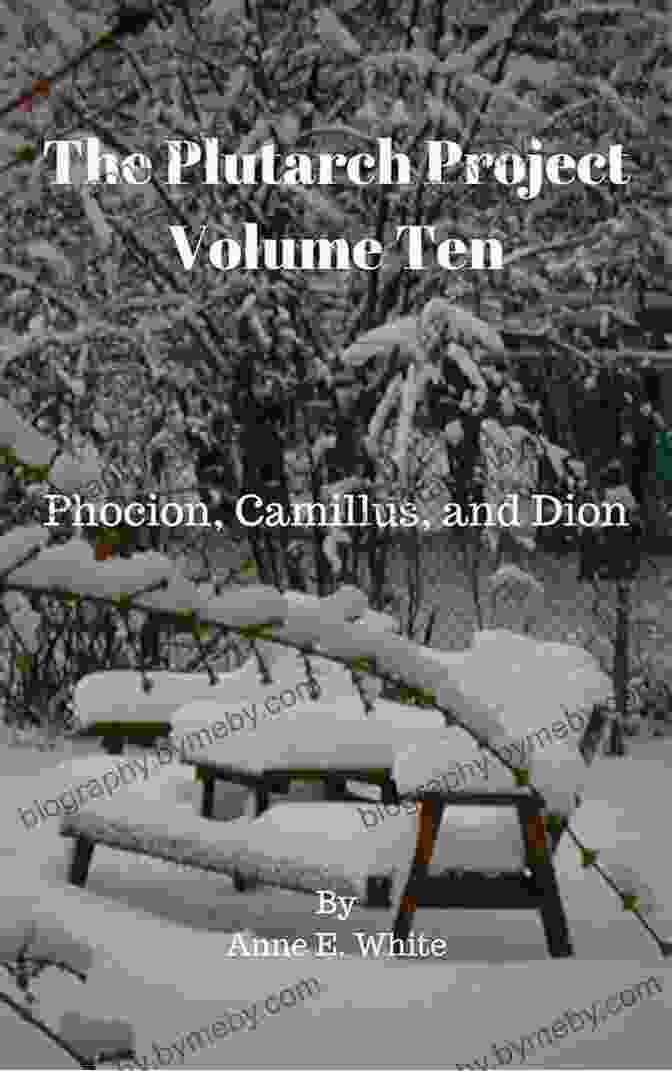 The Plutarch Project Volume Ten Book Cover, Featuring A Shadowy Figure Lurking In The Background And A Glowing Orb Floating In The Foreground. The Plutarch Project Volume Ten: Phocion Camillus And Dion