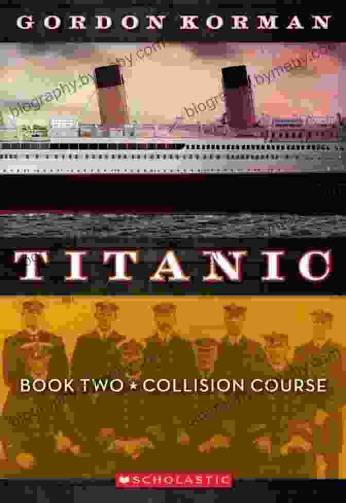 Titanic Collision Course By Gordon Korman Book Cover Titanic #2: Collision Course Gordon Korman