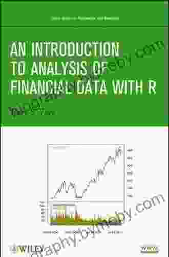 An Introduction to Analysis of Financial Data with R (Wiley in Probability and Statistics)