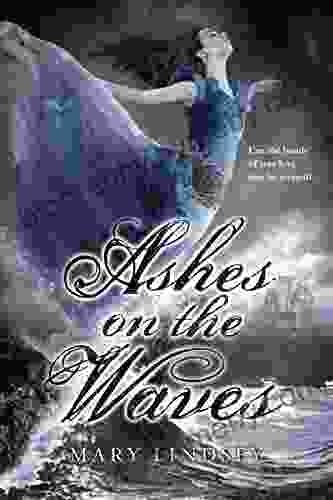 Ashes On The Waves Mary Lindsey