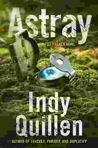 Astray: A Fox Walker Novel