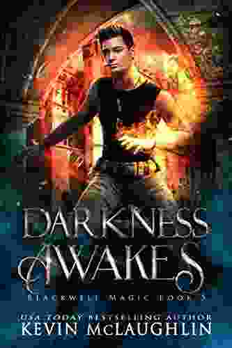 Darkness Awakes: A military academy urban fantasy (Blackwell Magic 5)