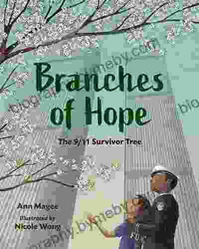 Branches Of Hope: The 9/11 Survivor Tree