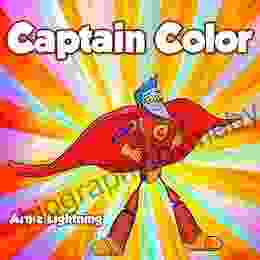 Captain Color: A True Super Hero