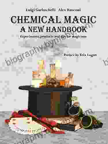 Chemical Magic: A New Handbook