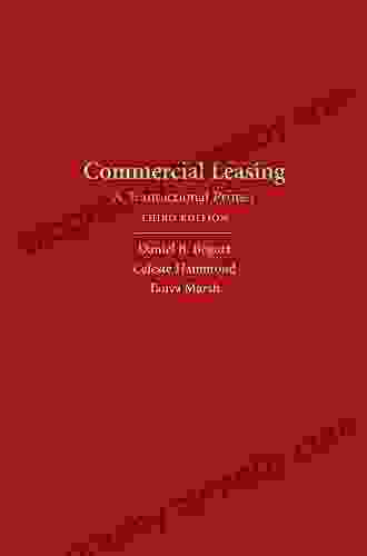 Commercial Leasing: A Transactional Primer Third Edition