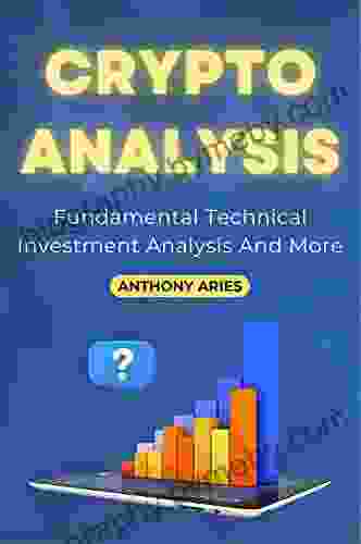 Crypto Analysis: Fundamental Technical Investment Analysis And More