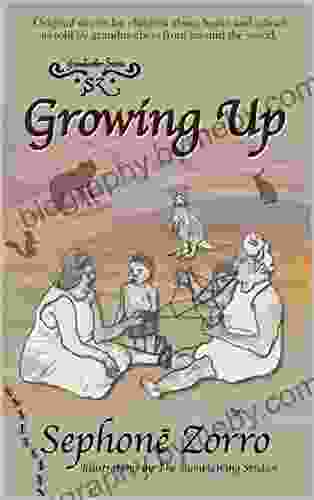 Growing Up: (short stories for kids 3rd 6th grade) (Grandmother Stories 2)