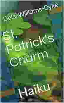 St Patrick s Charm: Haiku Anna Remorova