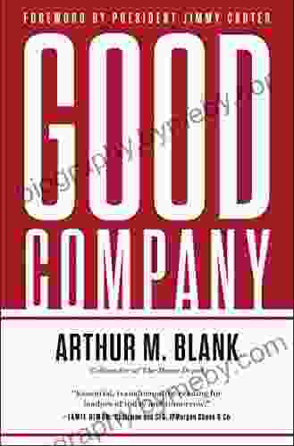 Good Company Arthur M Blank