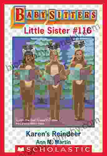 Karen s Reindeer (Baby Sitters Little Sister #116)