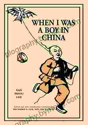 When I Was A Boy In China: Edited And With Introductory Comments By