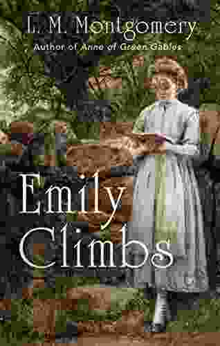 Emily Climbs (The Emily Trilogy 2)