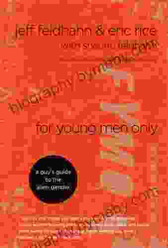 For Young Men Only Jeff Feldhahn