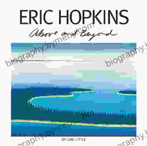 Eric Hopkins: Above and Beyond