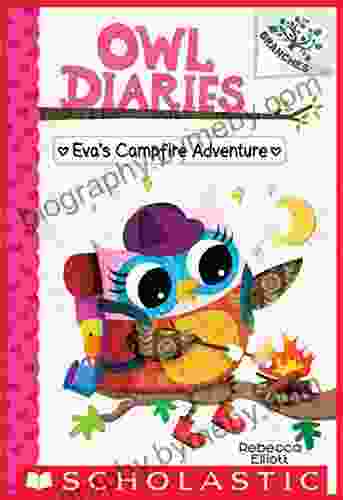 Eva S Campfire Adventure: A Branches (Owl Diaries #12)