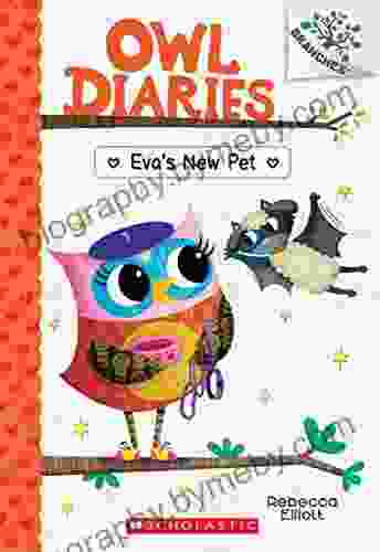 Eva s New Pet: A Branches (Owl Diaries #15)